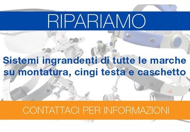 Riparazioni sistemi ingrandenti